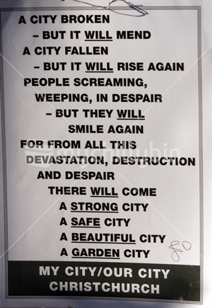 A poem posted by an anonymous author on many of the fences around christchurch.