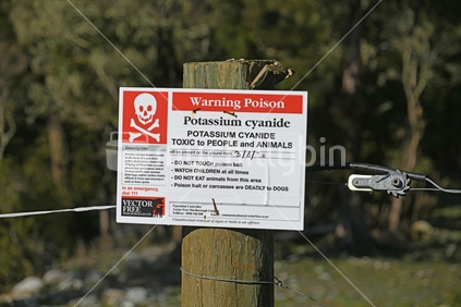 GREYMOUTH, NEW ZEALAND, SEPTEMBER 25, 2019: Signage warns people that Potassium Cyanide has been spread in baits to kill possums on the West Coast of New Zealand.