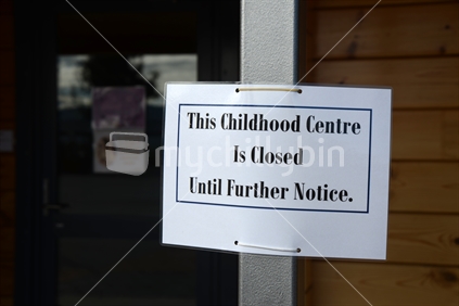 Signage shows that a preschool is closed for the Covid 19 lockdown in New Zealand, March 2020